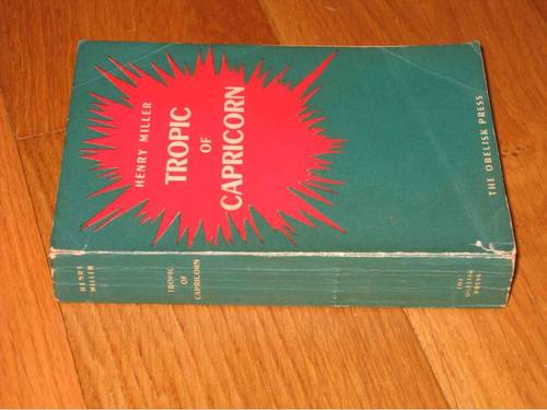 Tropic of Capricorn d’Henry Miller - 1949 - Editions OBELISK PRESS