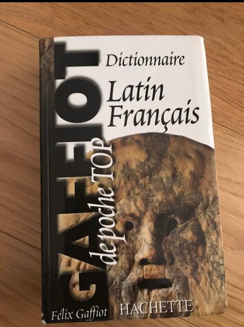 Dictionnaire Latin/Francais