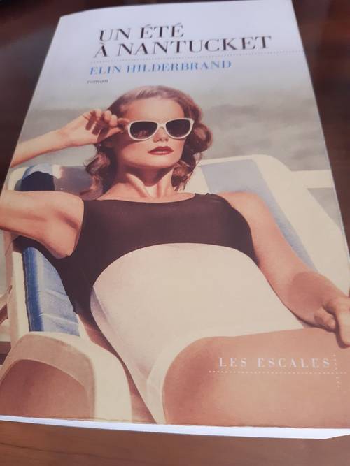 Propose livre : Un été à Nantucket, d’Elin Hilderbrand
