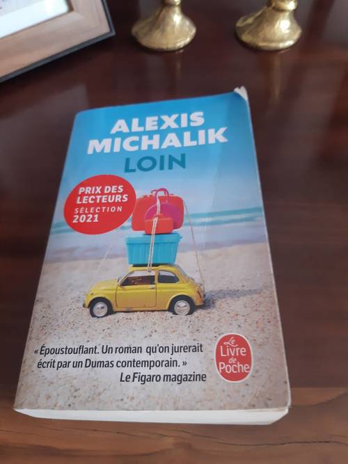 Propose livre : Loin, d’Alexis Michalik