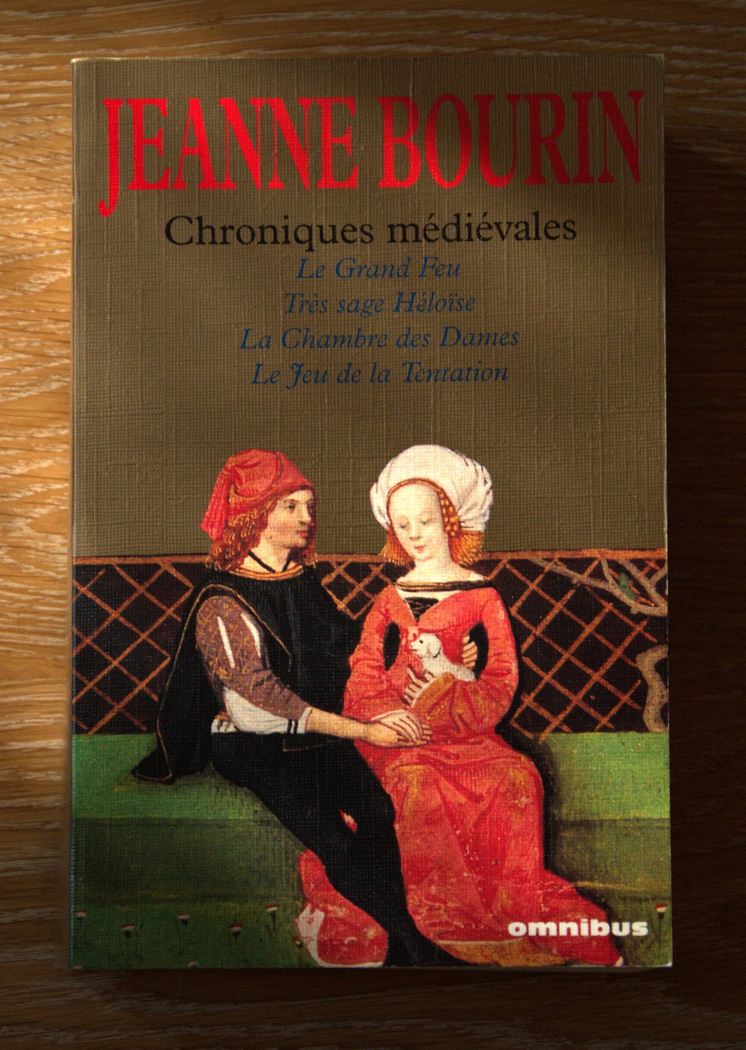 Jeanne Bourin - Chroniques médiévales