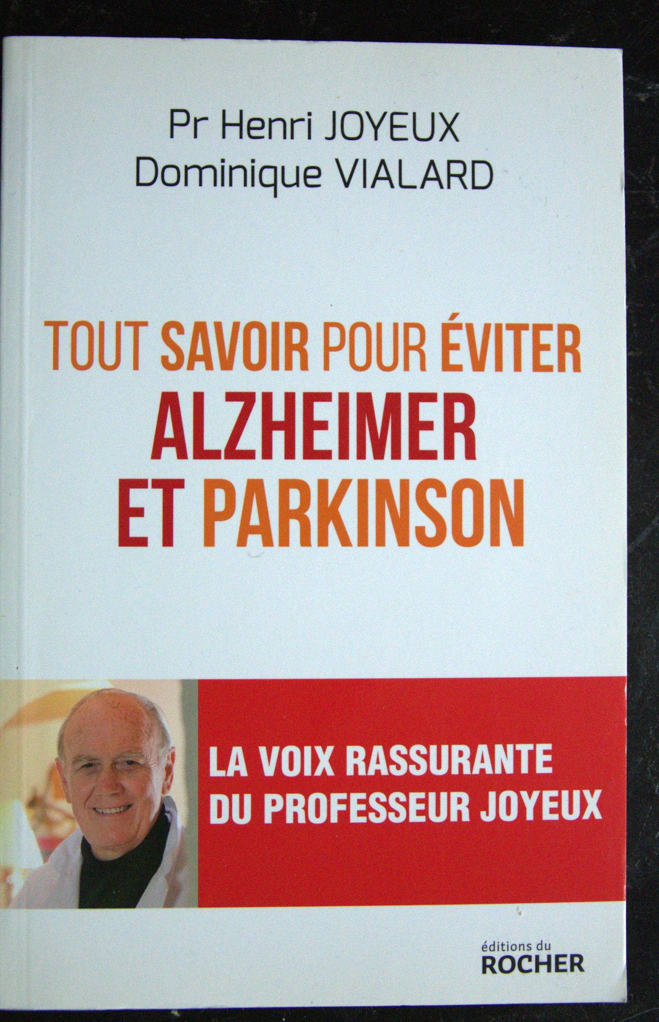 Tout savoir pour éviter Alzheimer et Parkinson