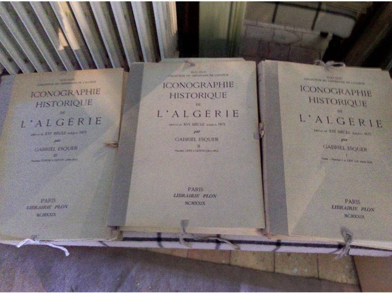 Vends iconographie histoire de l’Algérie par Gabriel Esquer