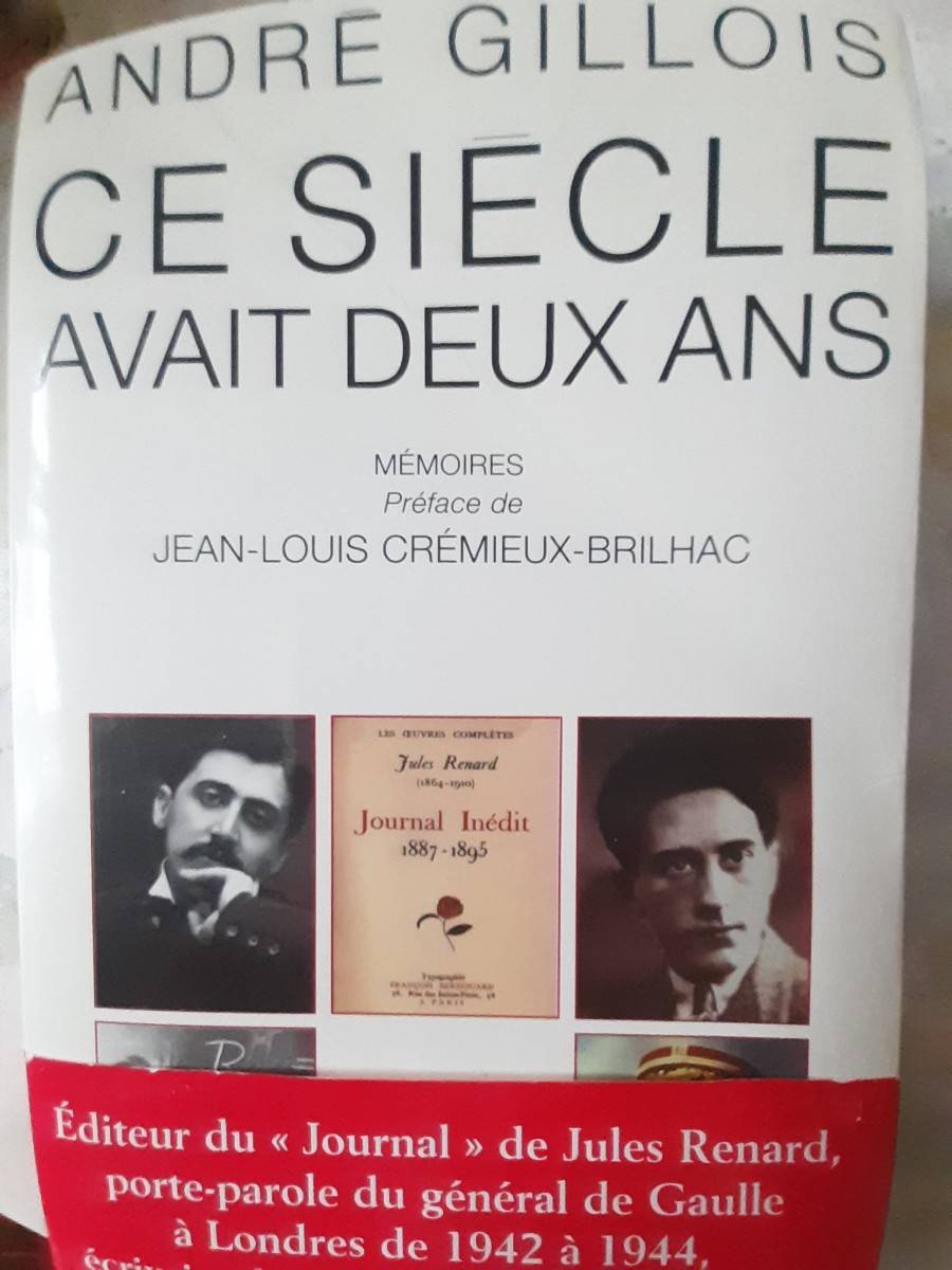 André Gillois : ce siècle avait 2 ans