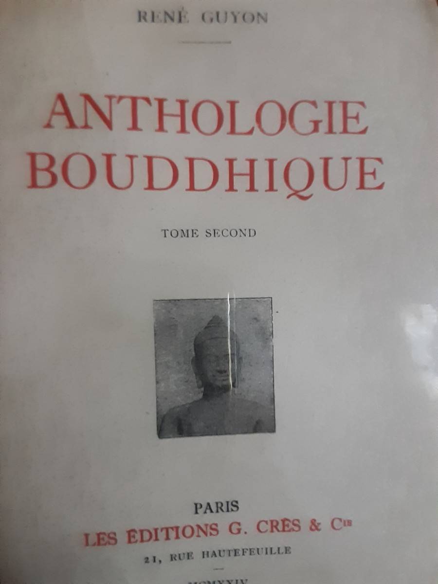 Rare : Anthologie Bouddhique (1924)  par René Guyon