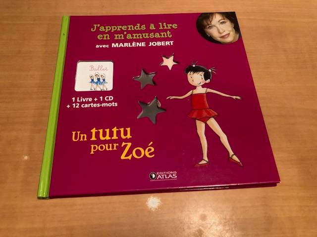 Vends un tutu pour Zoé - J’apprends à lire en m’amusant - livre CD de Marlène Jobert