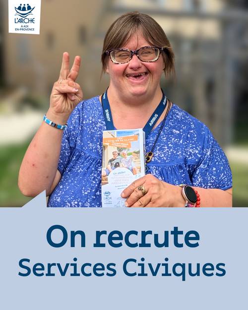 Recrute volontaire en service civique à L’Arche à Aix-en-Provence H/F