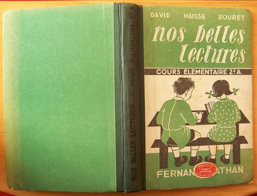 Nos Belles Lectures. Cours Elémentaire 2E Année - David- Haisse - Bouret (bon état)