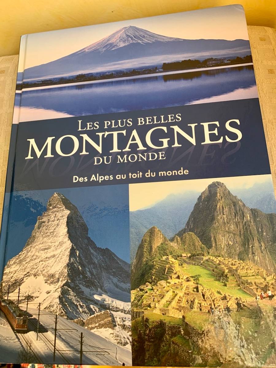 Les plus belles montagnes du monde