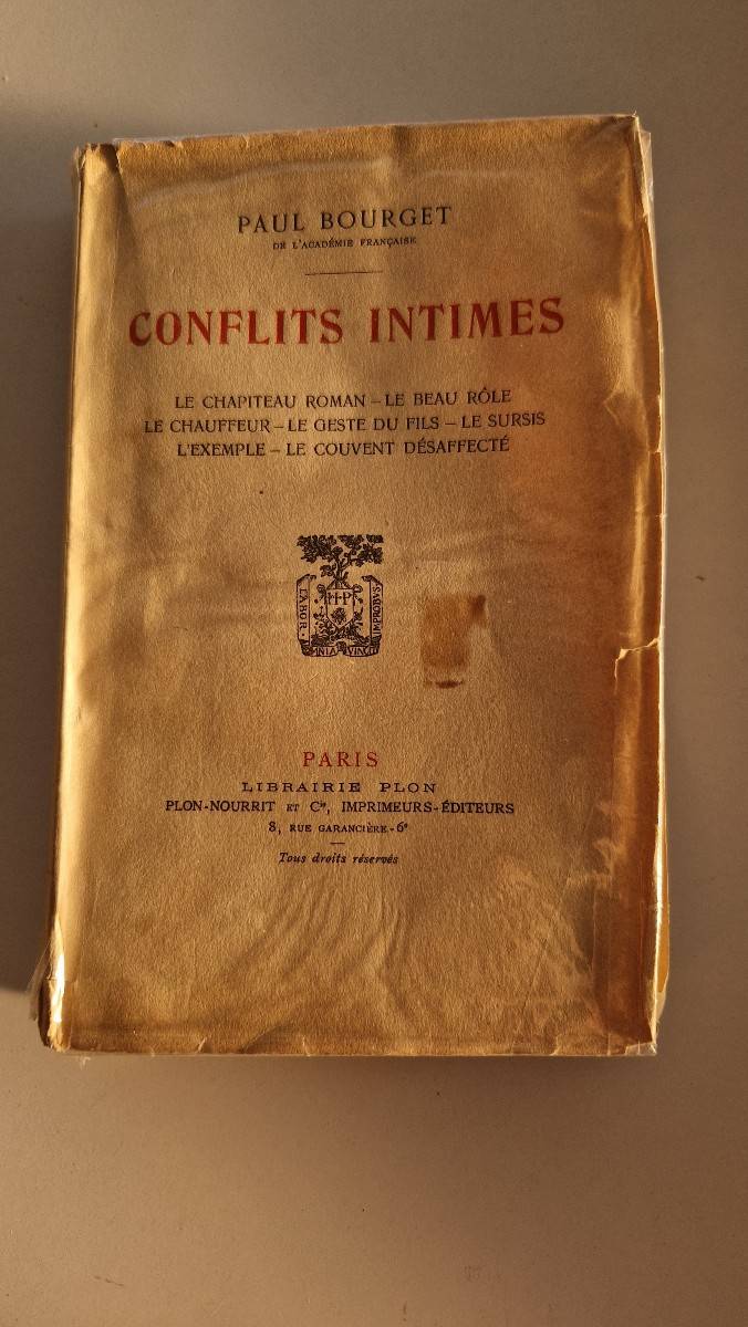 Paul Bourget, Conflits intimes, 1925  (exemplaire dédicacé)