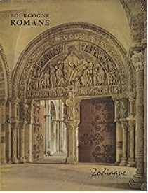 Bourgogne romane - Collection Zodiaque