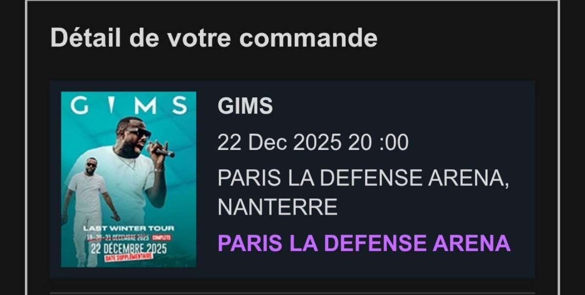 Vends 2 places pour le concert de Gims à Arena La Défense le 22 décembre