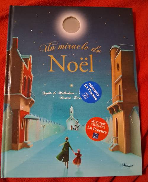 Un miracle de Noël - Sophie de Mullenheim, Éric Puybaret (Illustrations), Damien Ricour (Lecteur)