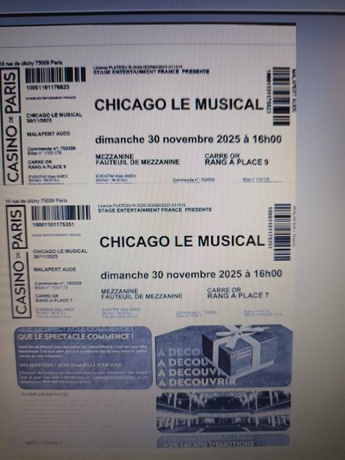 Propose 2 très bonnes places pour Chicago le 30 novembre