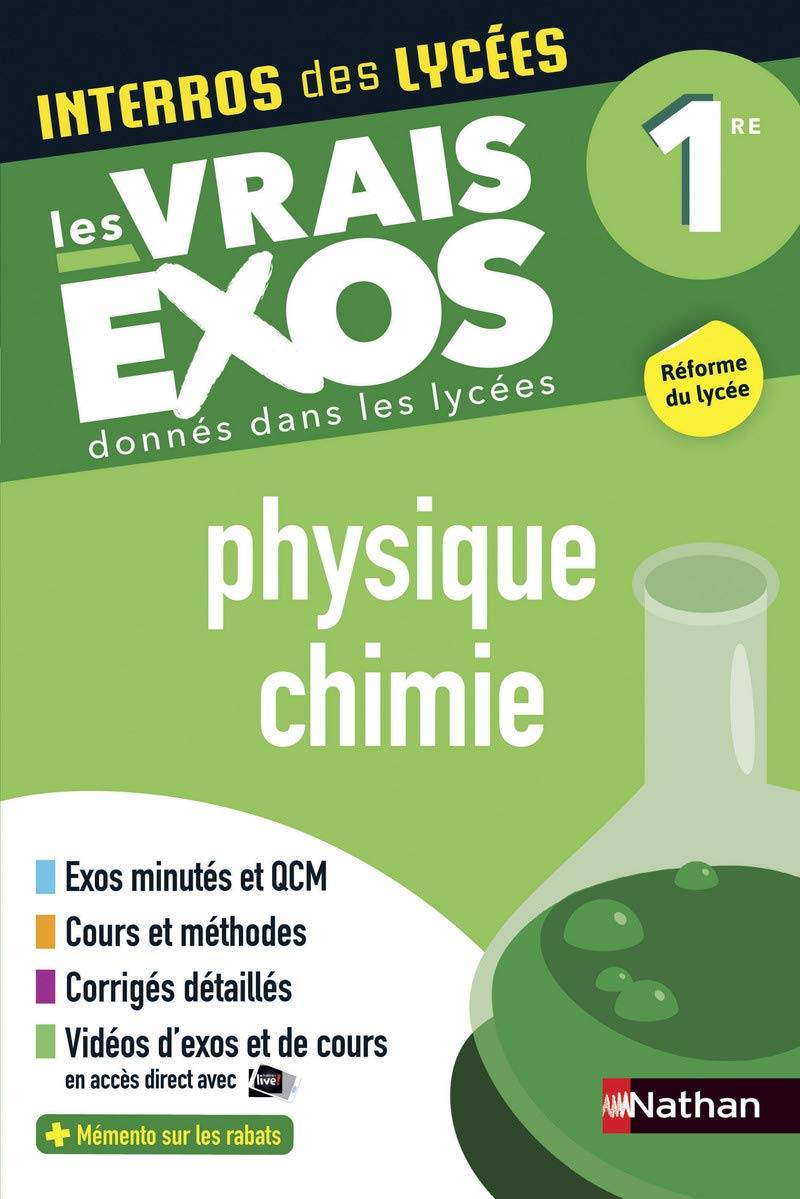 Vends interros des lycées physique-chimie 1re - les vrais exos