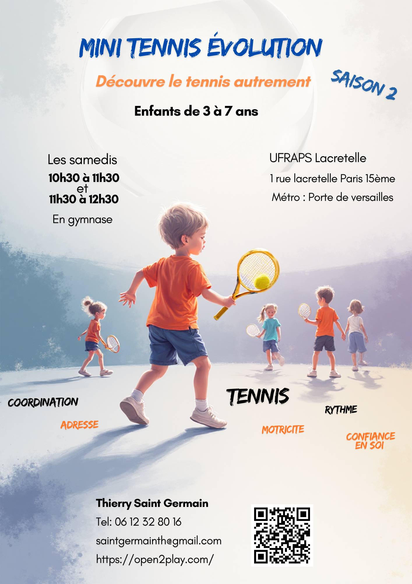 Propose mini tennis évolution pour les enfants de 3 à 7 ans