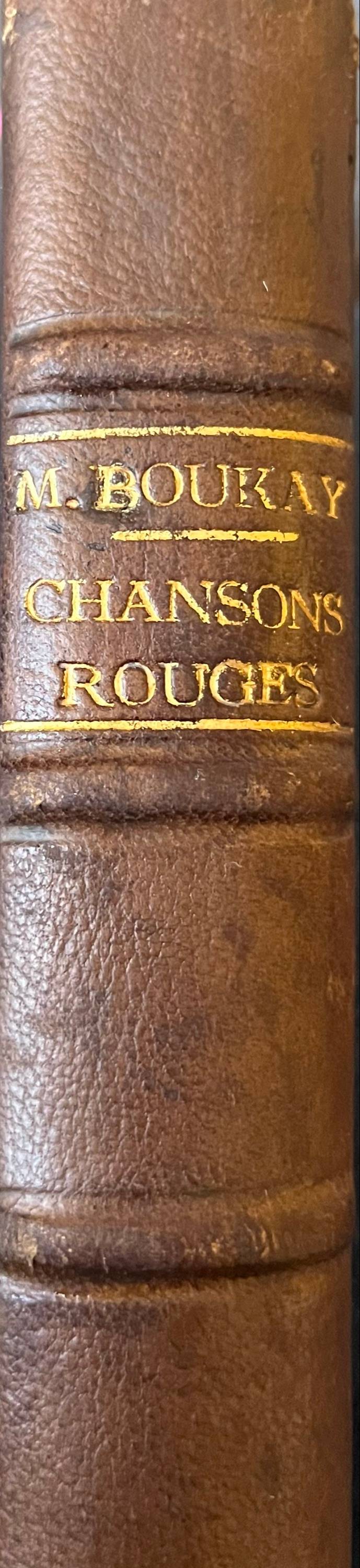 Vends très rare : "Chansons Rouges" Boukay 1896