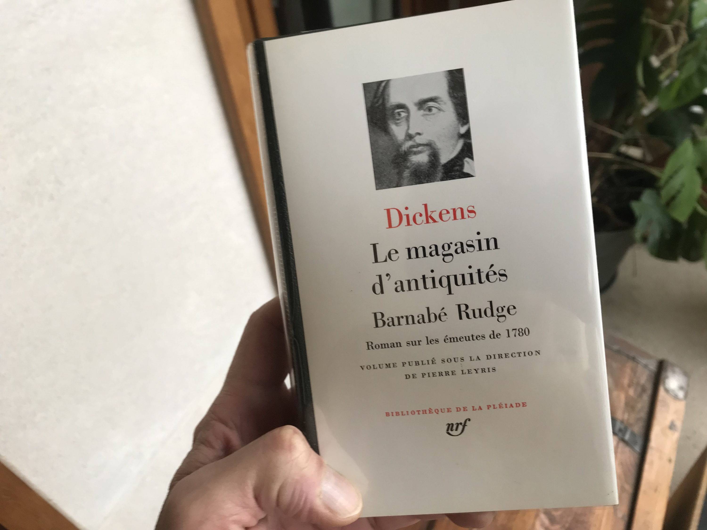 Vends Pléiade Charles Dickens Le Magasin d’antiquité – Barnabé Rudge