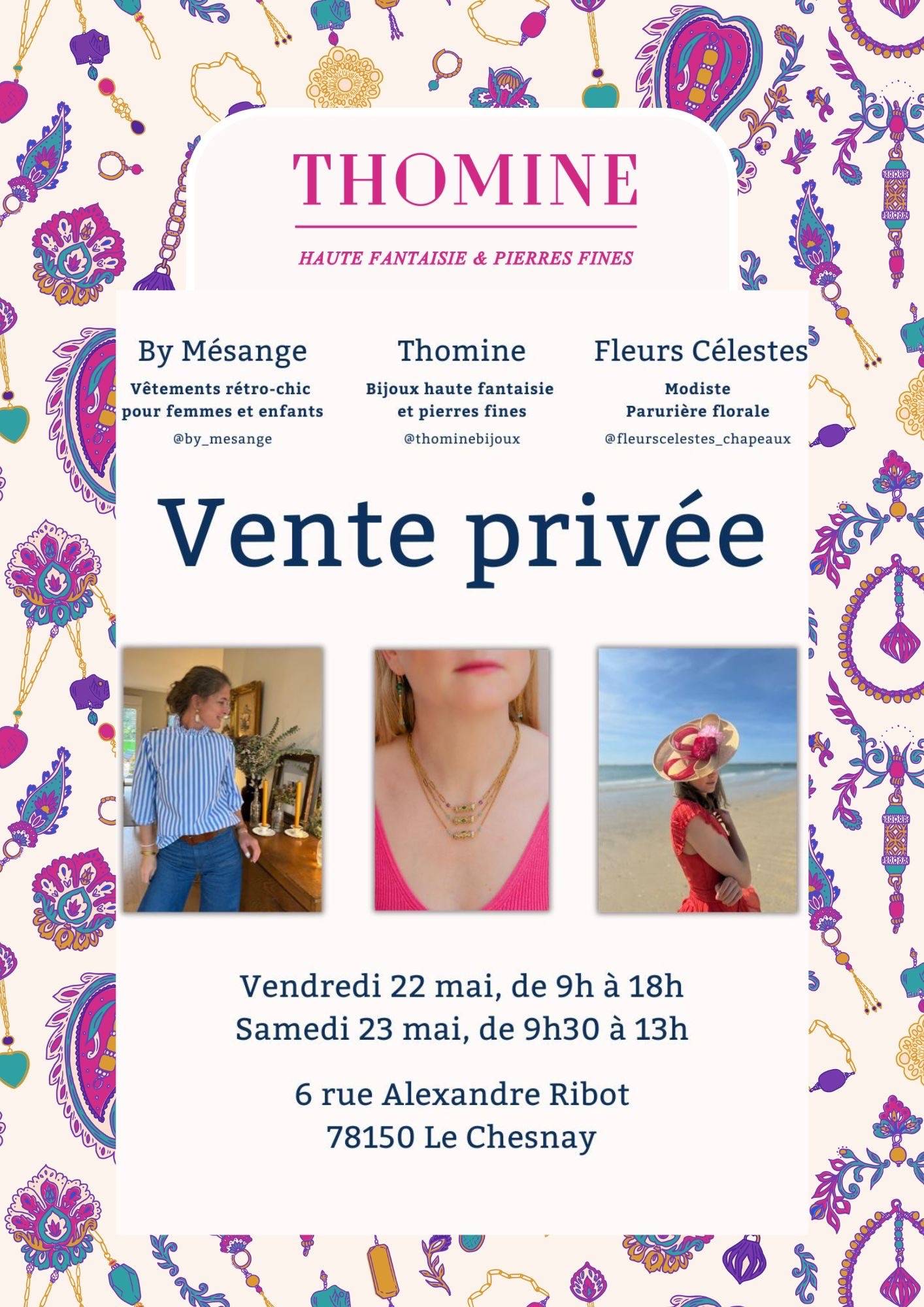 Propose vente privée au Chesnay 22-23 mai