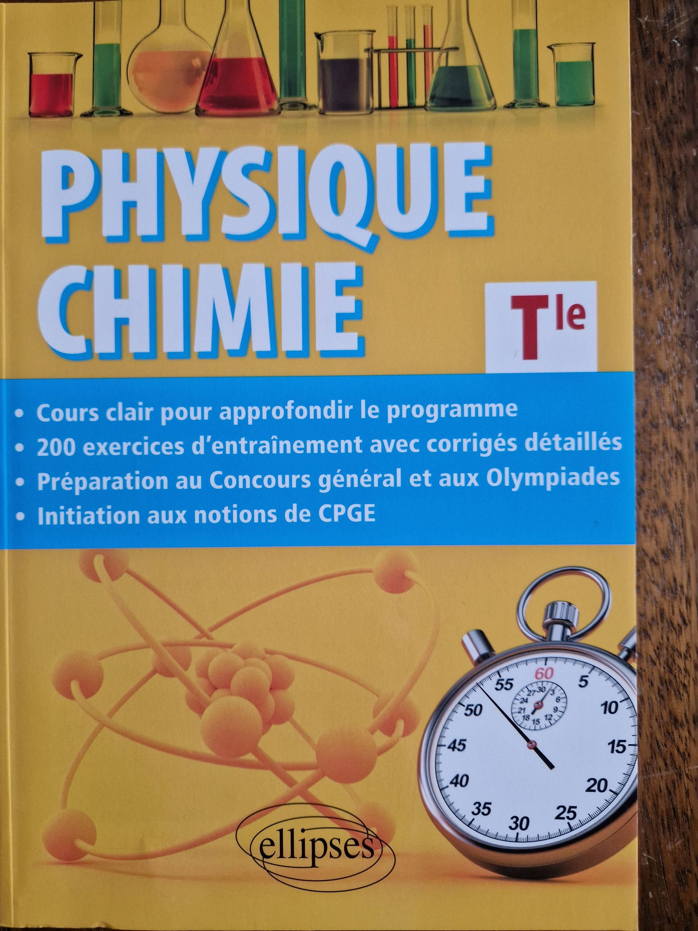 Vends livre scolaire Physique Chimie Terminale édition Ellipses