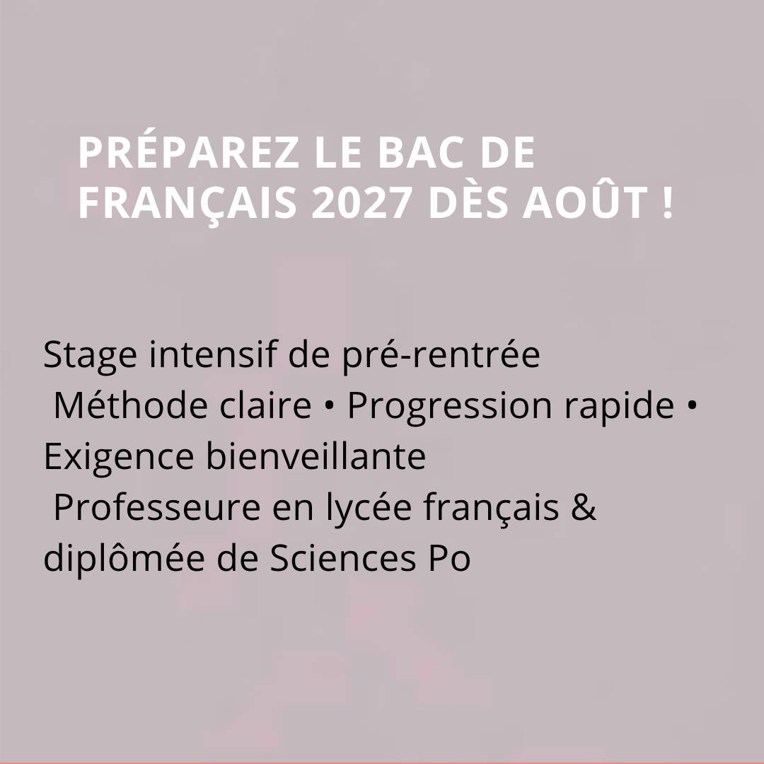 Propose stage et suivi pour le Bac Français 2027