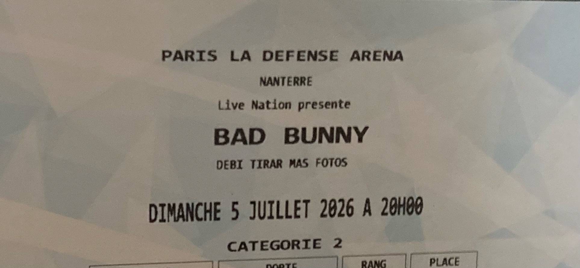 Vends place concert Bad Bunny 5 juillet