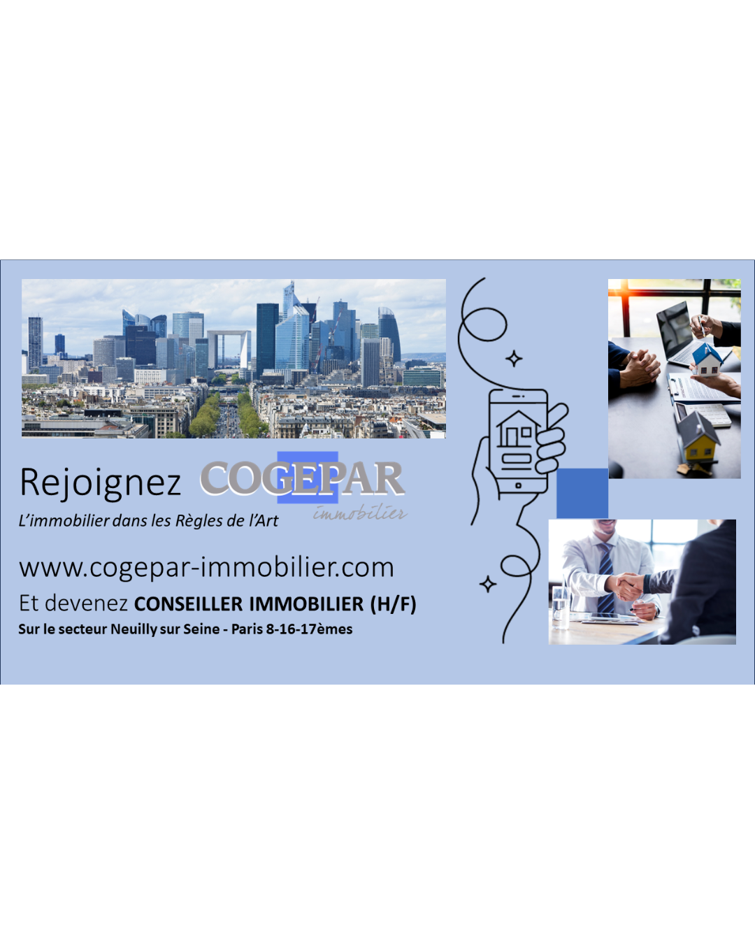 Recrute conseiller immobilier H/F secteur Paris Ouest, Neuilly, Levallois-Perret, Boulogne-Billancourt