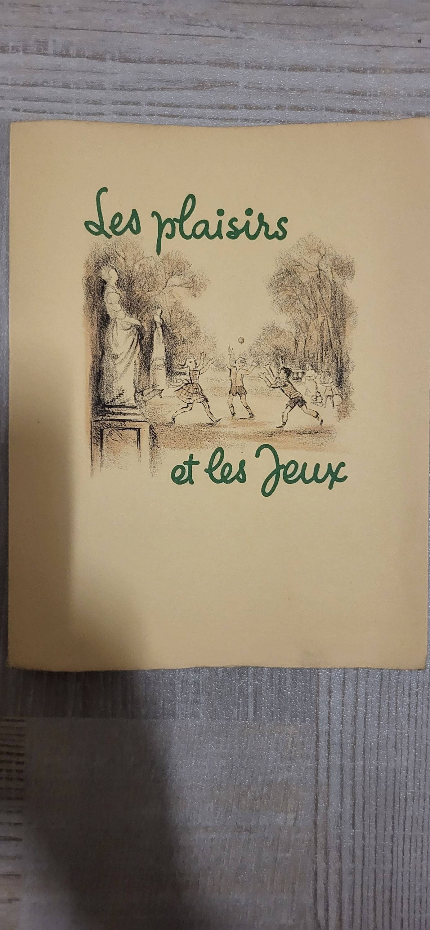Les plaisirs et les Jeux