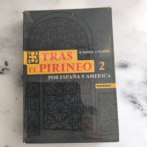 Livre "Tras el Pirineo por Espana y America" - M. Duviols et J. Villégier