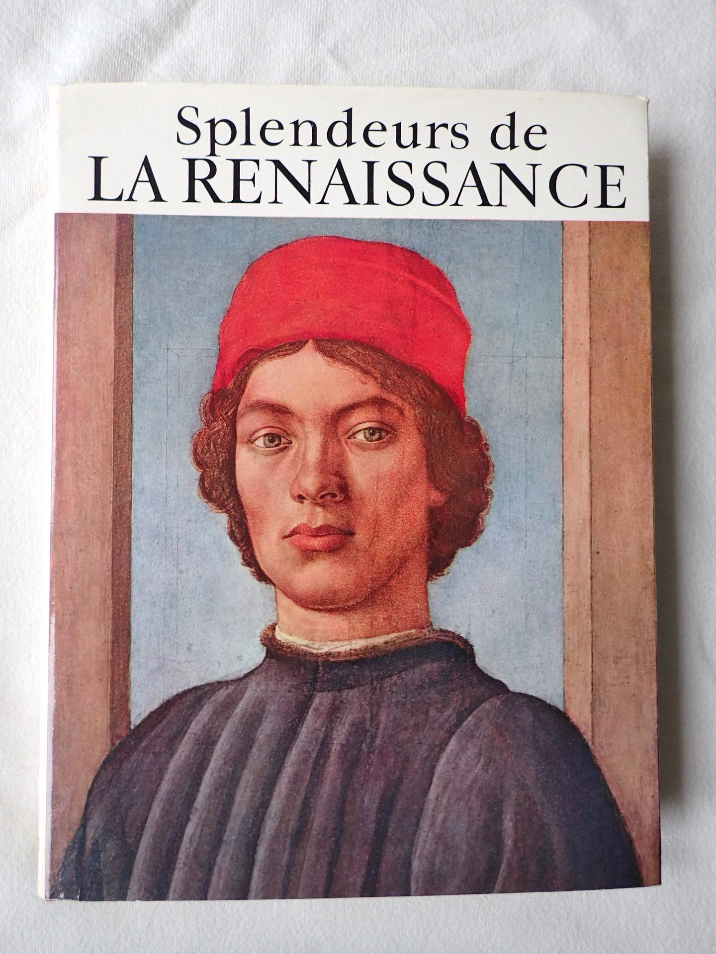 Livre Splendeurs de la Renaissance J.H Plumb Hachette 1964