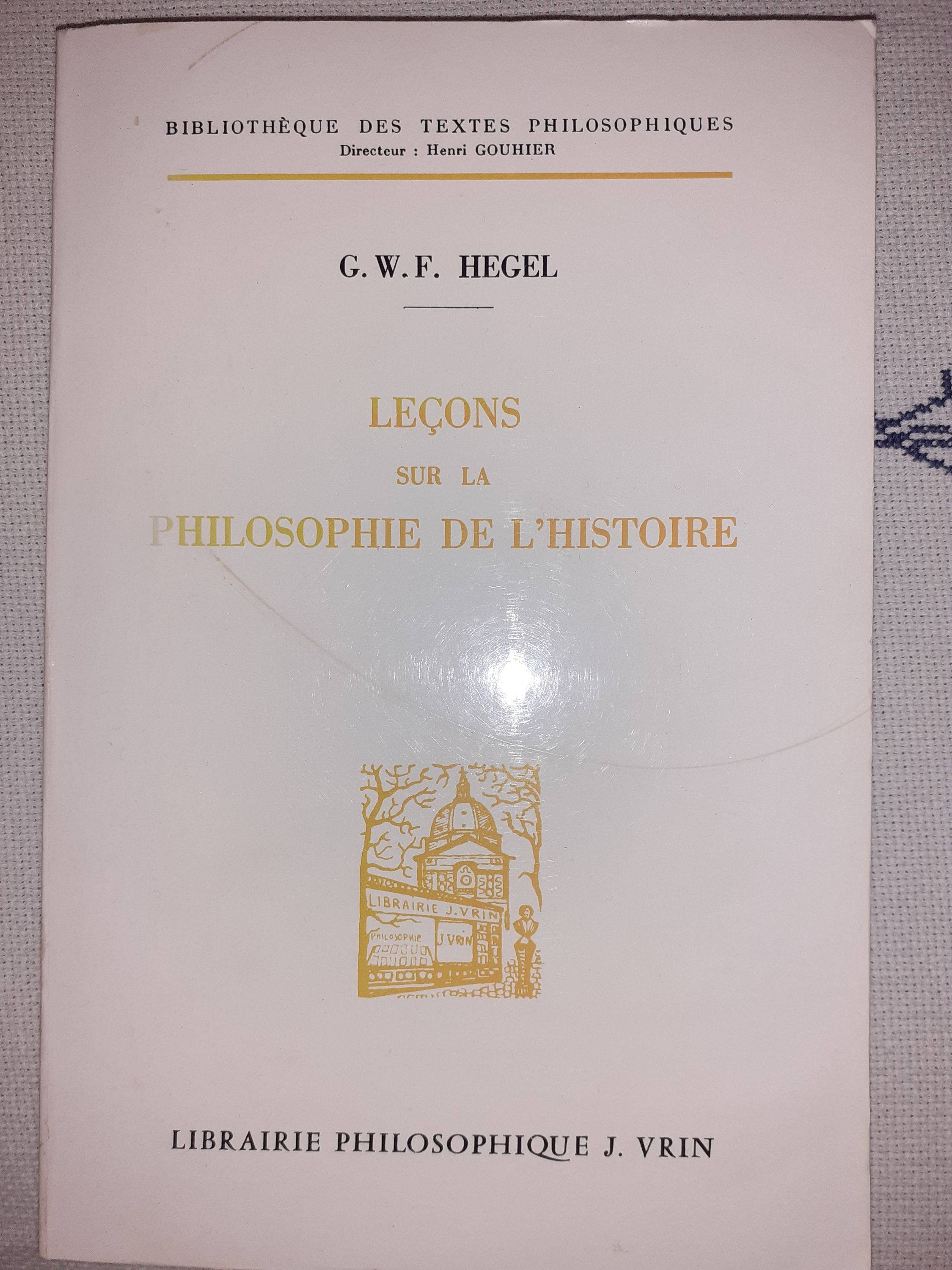 Vends livre Hegel Leçons sur la philosophie de l'histoire