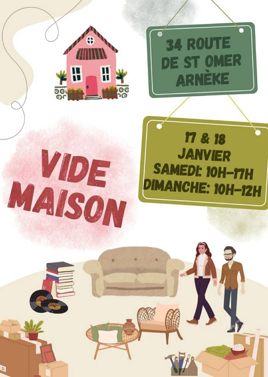 Vide maison les 17 et 18 janvier