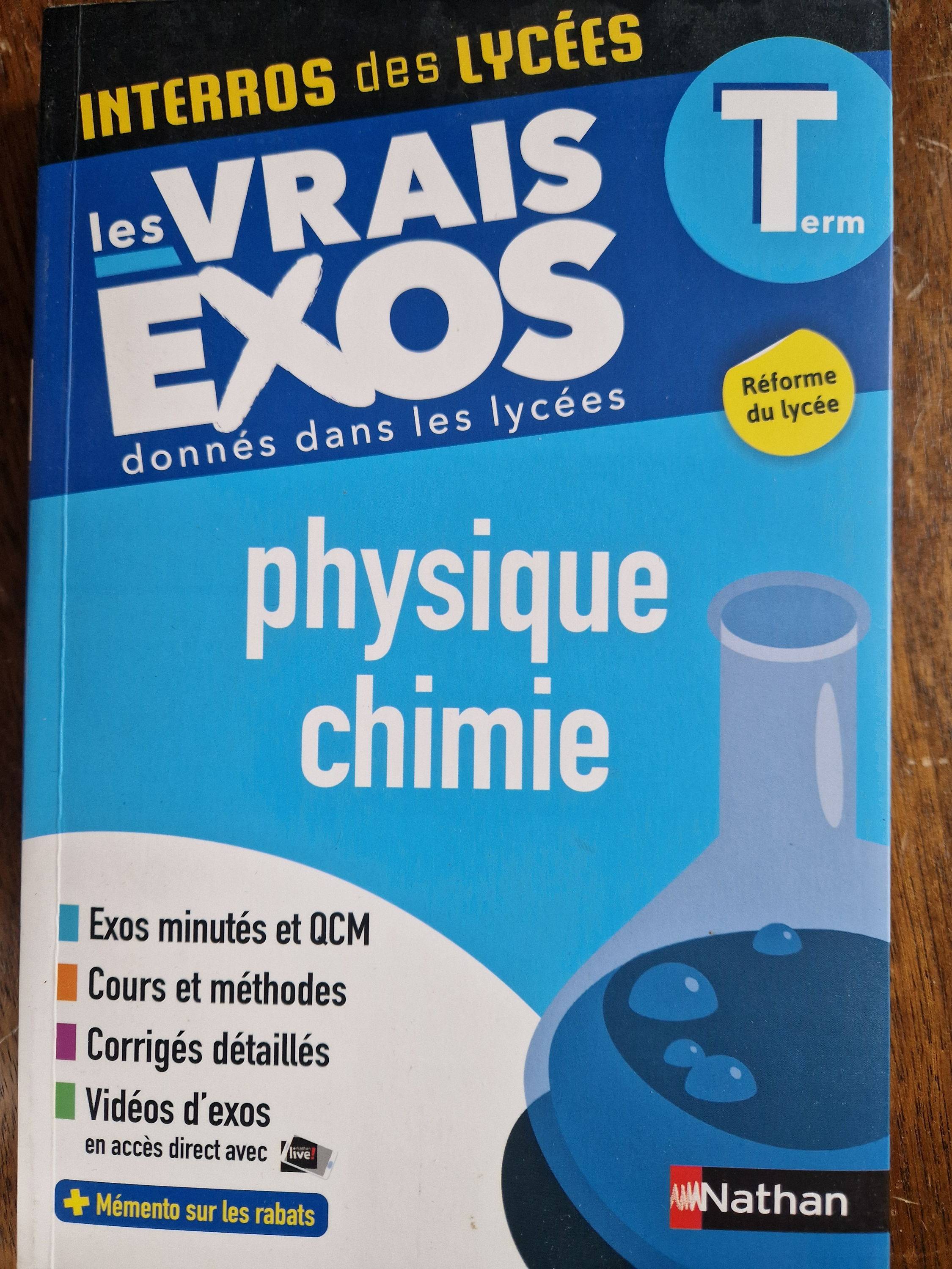 Vends livre d’exercices Physique Chimie Terminales