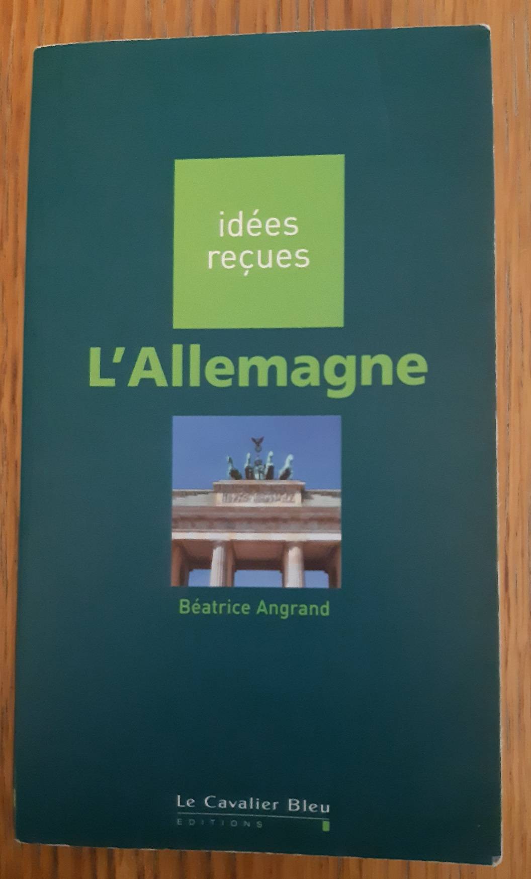 Vends L’Allemagne : idées reçues Éditions Le Cavalier Bleu