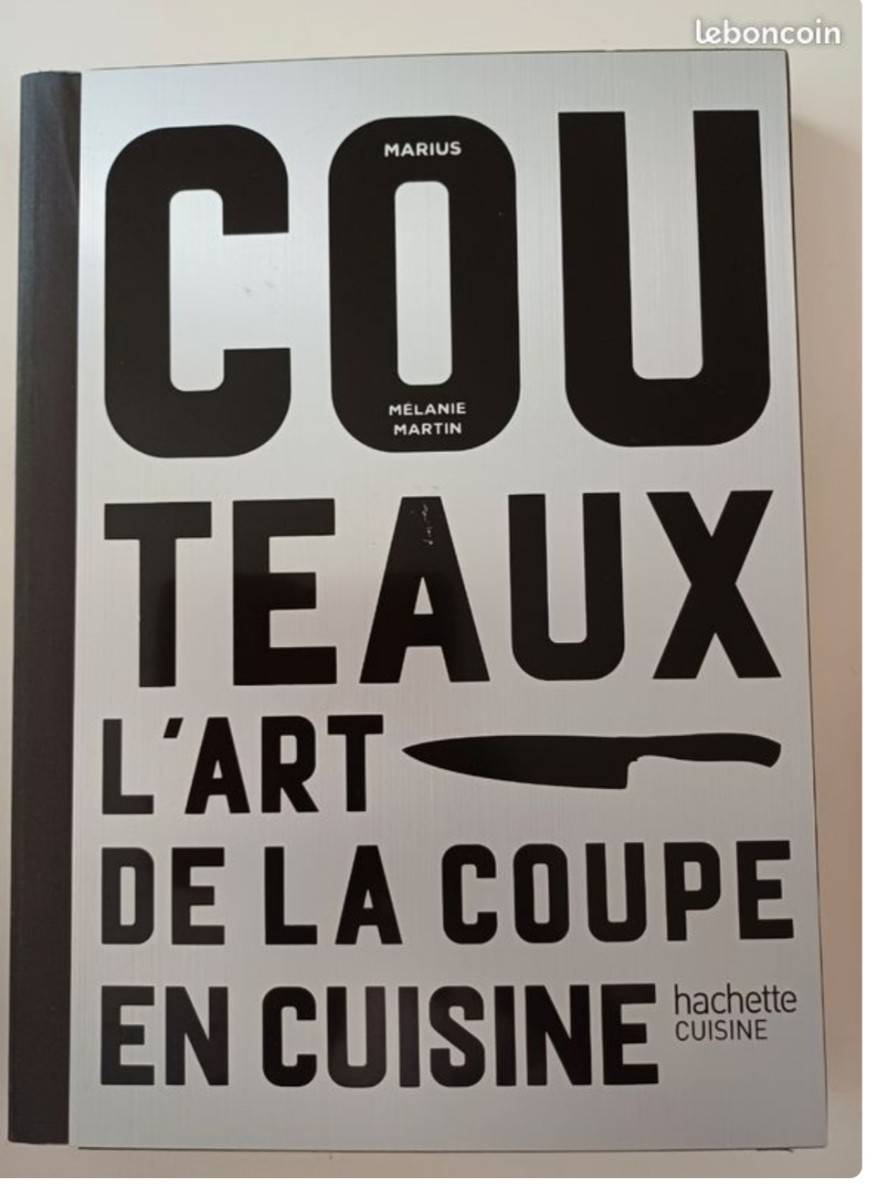 Couteaux : L’art de la découpe en cuisine Broché – Illustré, 26 octobre 2016 De Marius