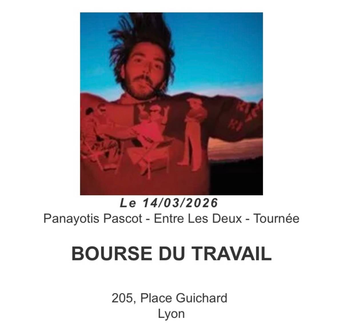 Vends 2 places pour le spectacle de Panayotis à Lyon le 14 mars 2026