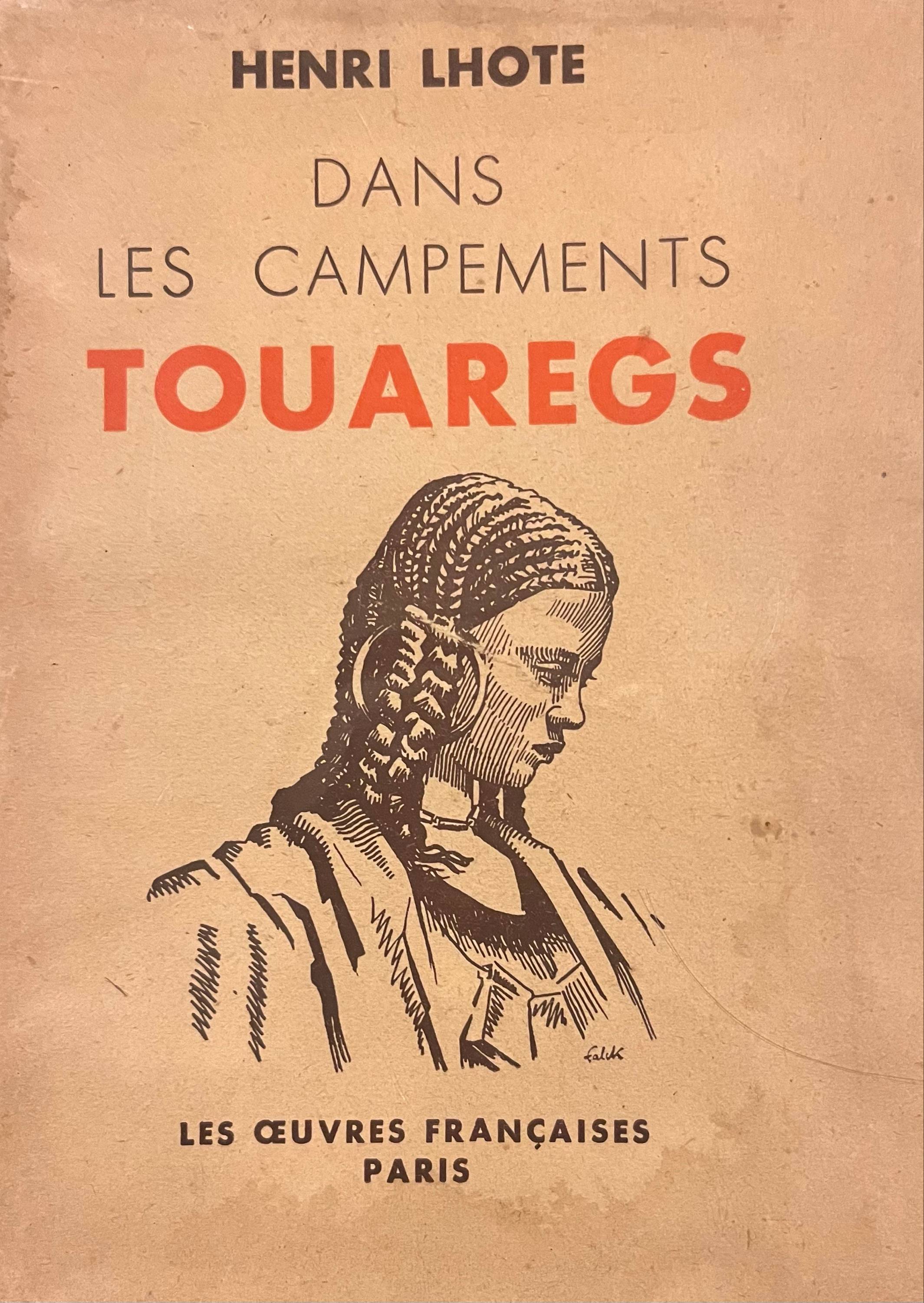Vends Henri Lhote : Dans les campements Touaregs (1947) Rare