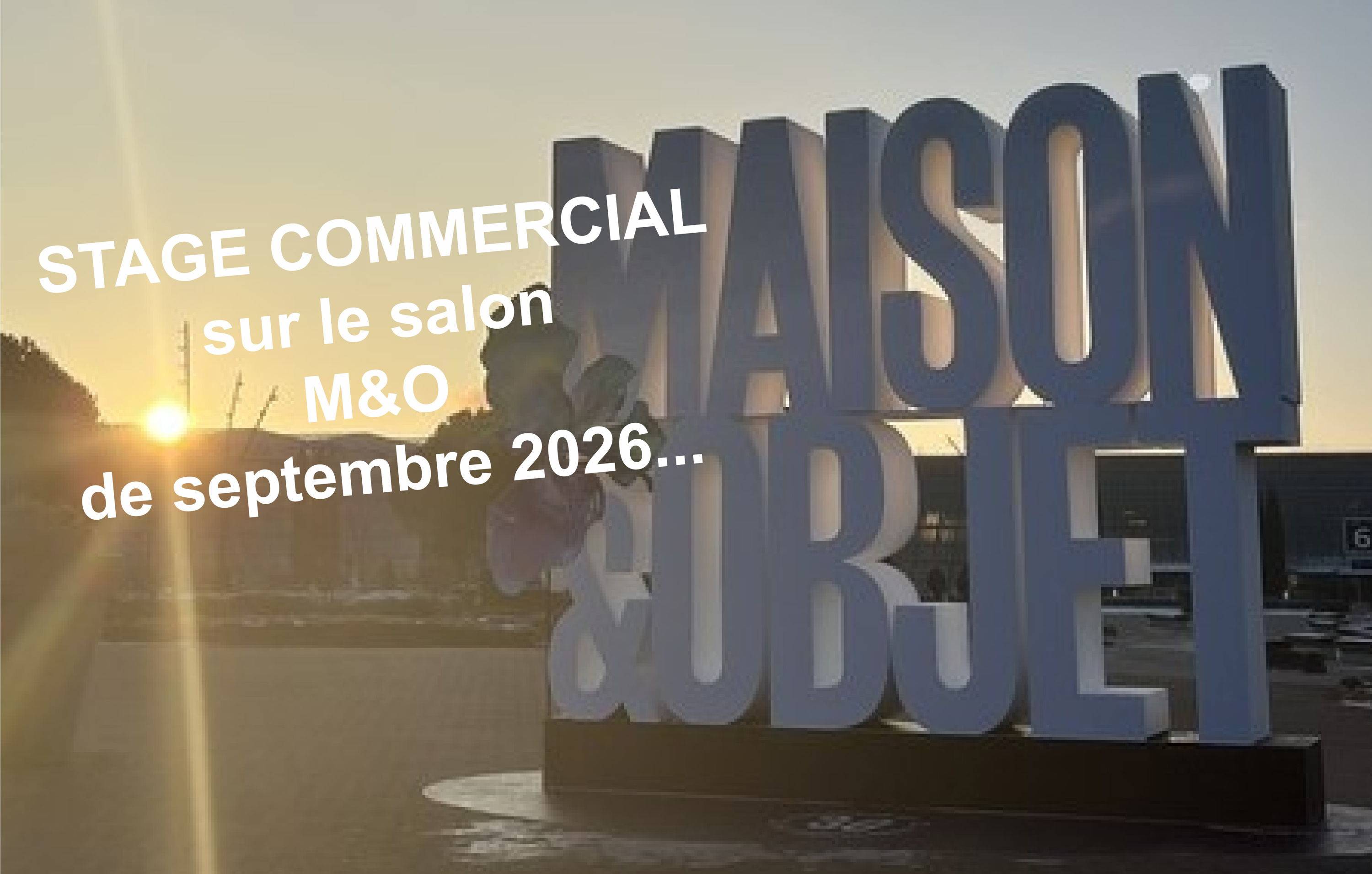 Propose stage étudiant - expérience commerciale - Maison et Objet (7-14 sept) H/F
