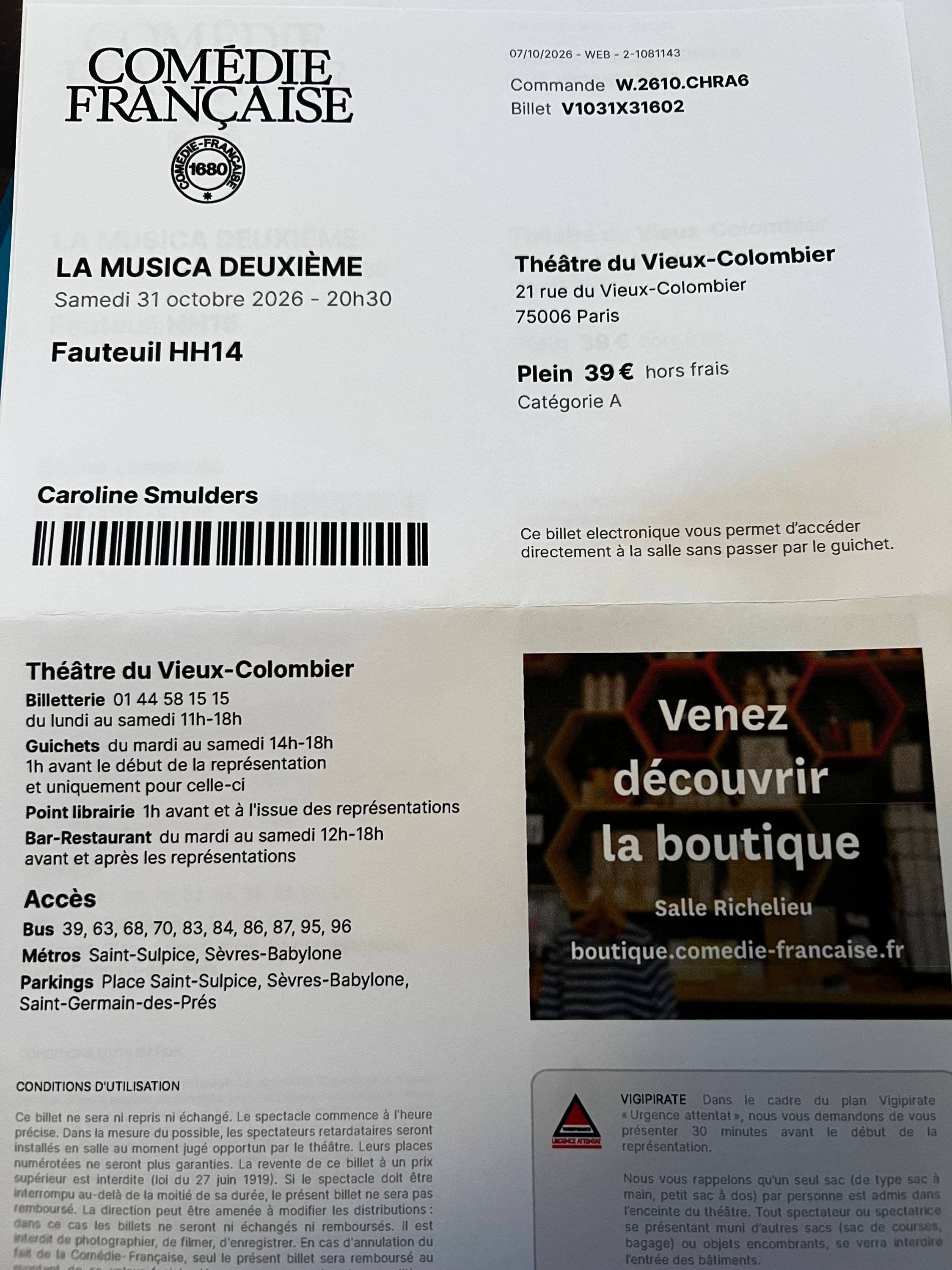 Vends 1 ou 2 places pour La Musica Deuxième Comédie Française le 31 octobre
