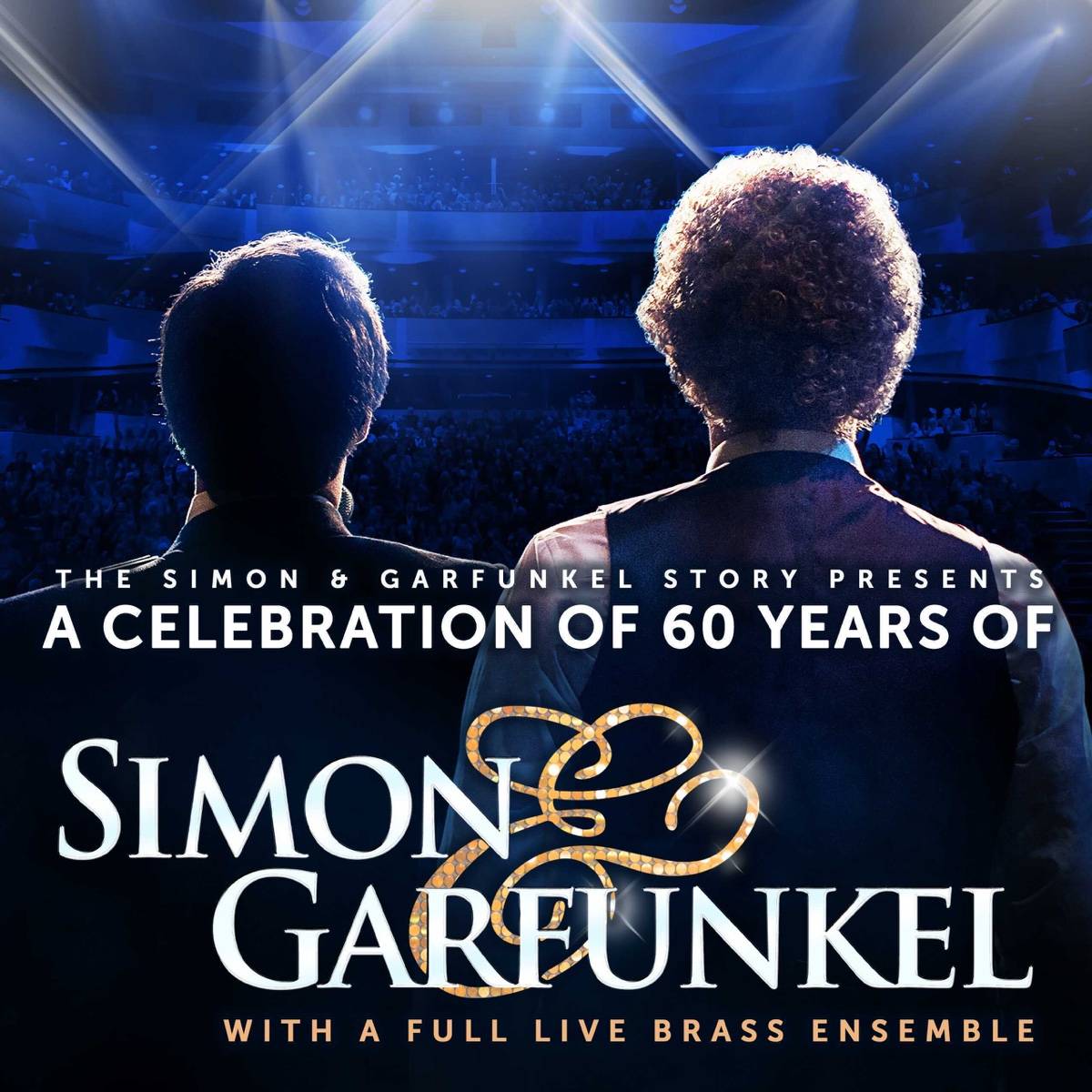 Propose 2 billets pour The Simon & Garfunkel Story le 23 avril