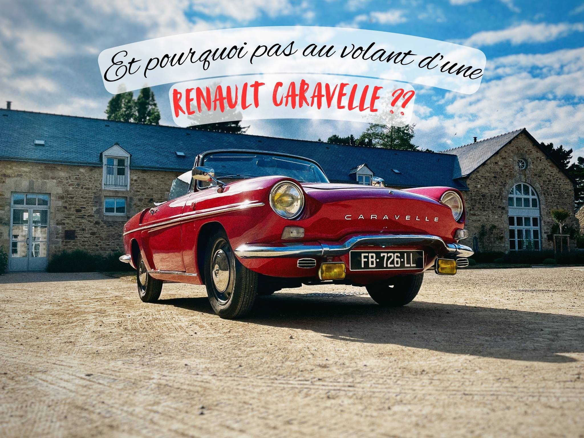 [Mariage/balade] Loue une Renault Caravelle de 1965