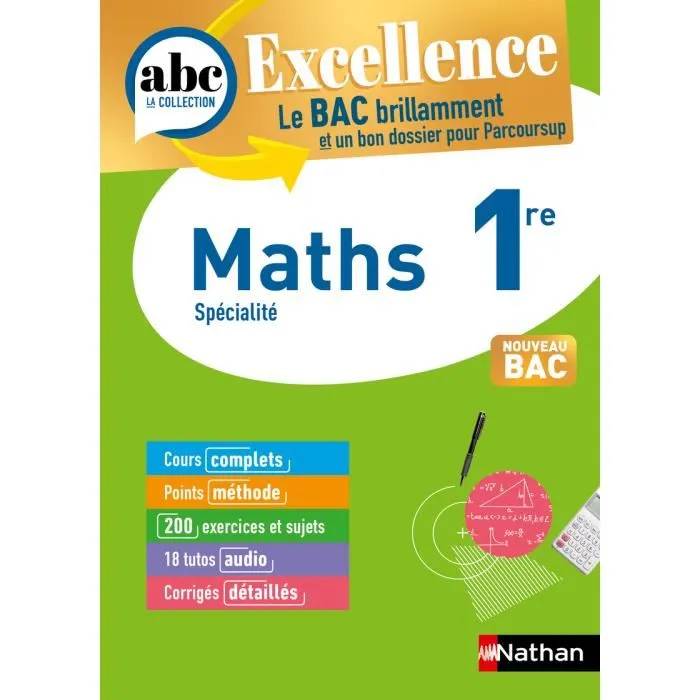 Vends livre de maths 1re - Nathan cours complets - exercices corrigés