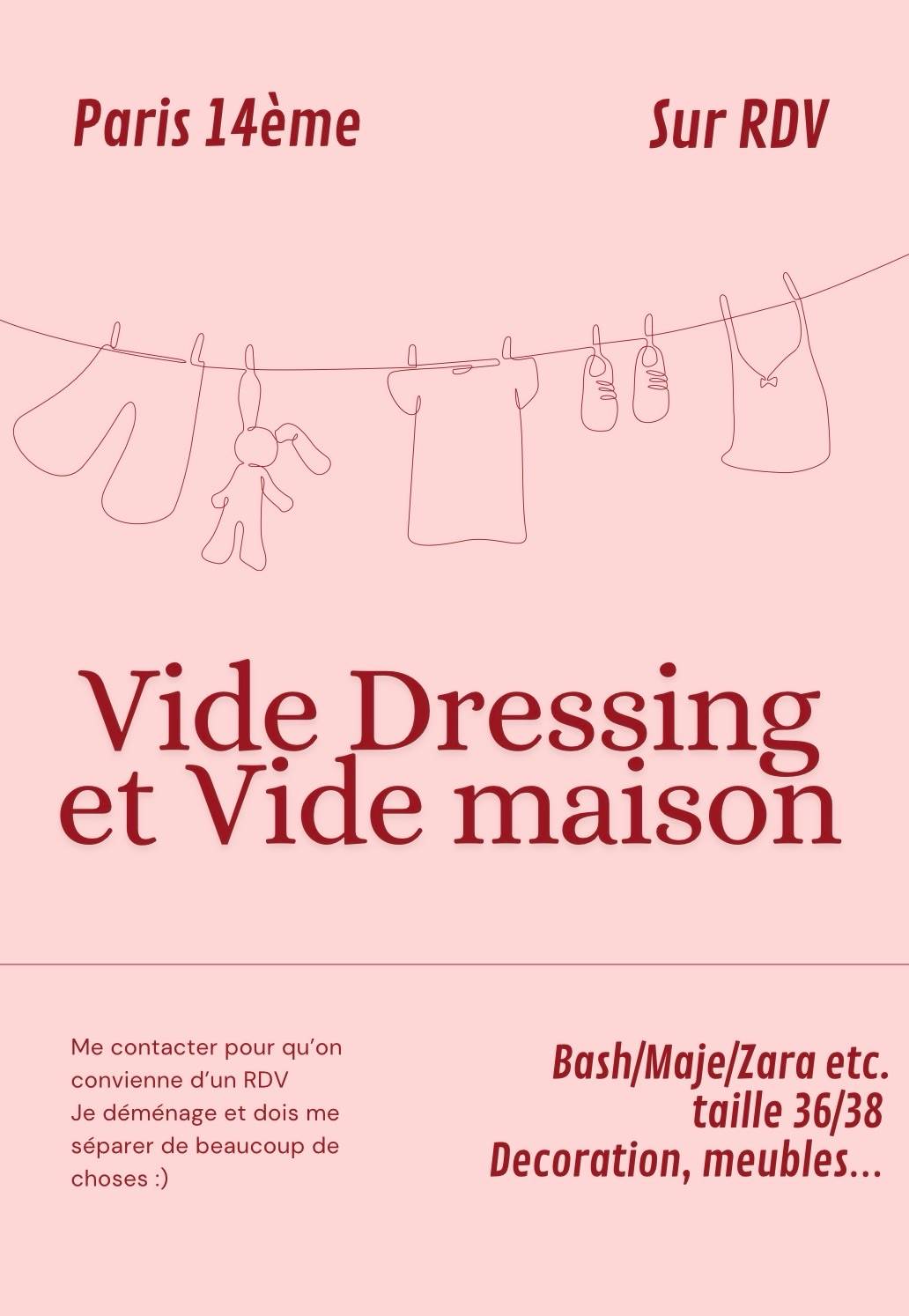 Propose vide dressing et vide maison à Paris le 4 mai