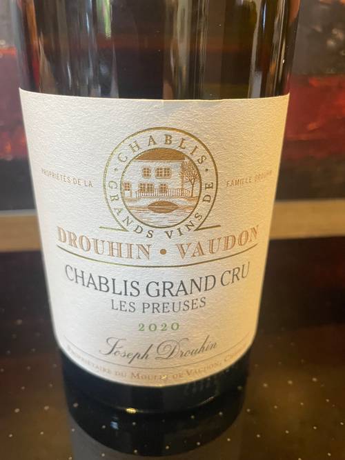 Vends 1 Bouteille Chablis GC Les Preuses Drouhin Vaudon 2020