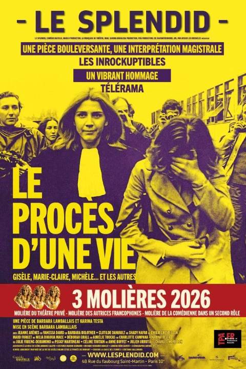 Places pour Le Procès D’une Vie (Gisèle Halimi) à Paris