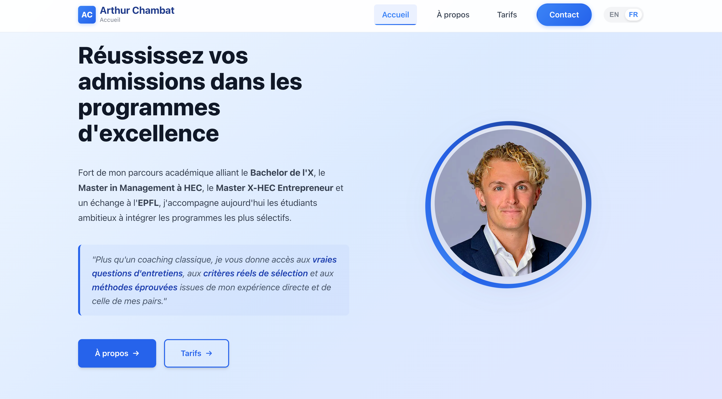 Propose Coaching sur mesure pour intégrer les meilleures écoles (Bachelors et Masters)