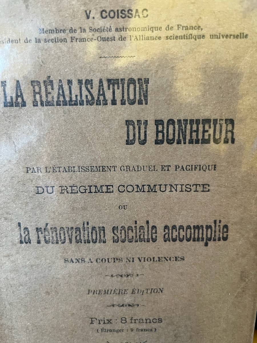 Coissac : La réalisation du bonheur… Par l’établissement du régime communiste sans …Violences 1930