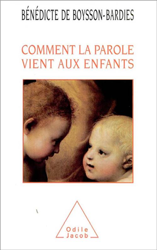 Comment la parole vient aux enfants