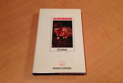 Contes de Grimm - Editions Grands écrivains