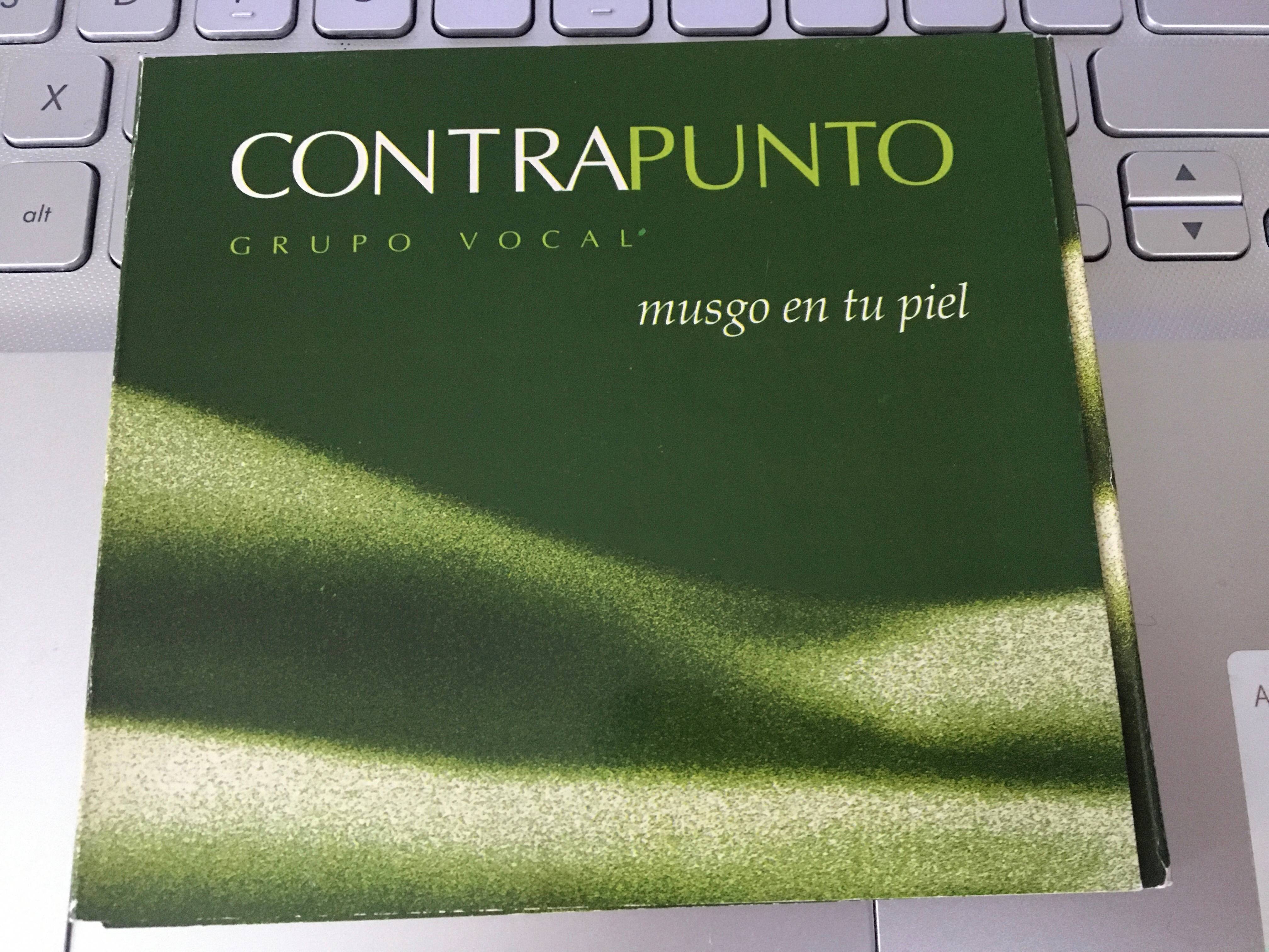 CD Contrapunto Grupo Vocal : Musgo en tu Piel